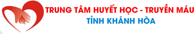 Trung Tâm Huyết Học Truyền Máu Khánh Hoà